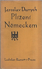 Durych: Plížení Německem, 1926
