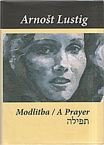 Lustig: Modlitba pro Kateřinu Horovitzovou, 2008