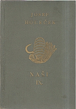 Holeček: Naši. Kniha devátá, Máje, 1923
