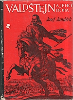 Janáček: Valdštejn a jeho doba, 1978