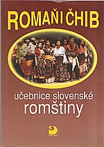 Šebková: Romaňi čhib : učebnice slovenské romštiny, 2001