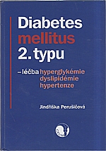 Perušičová: Diabetes mellitus 2. typu, 2011