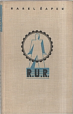 Čapek: R. U. R. : Rossum's Universal Robots, 1940