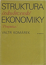 Komárek: Struktura československé ekonomiky, 1985