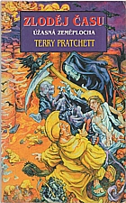 Pratchett: Zloděj času, 2002