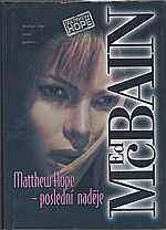 McBain: Matthew Hope - poslední naděje, 2002