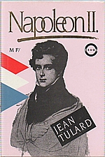 Tulard: Napoleon II., 1994