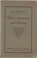 Spisar: Dějiny náboženství před Kristem, 1921