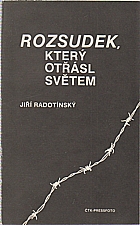 Radotínský: Rozsudek, který otřásl světem, 1990