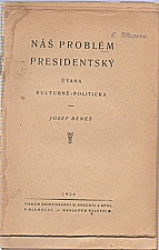 Beneš: Náš problém presidentský, 1926