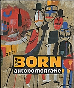 Born: Autobornografie, 2010