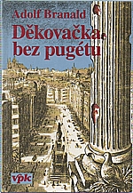 Branald: Děkovačka bez pugétu, 1994