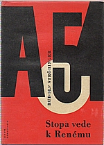 Ströbinger: Stopa vede k Renému, 1965