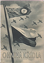 Slípka: Ohnivá křídla, 1945