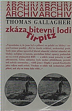 Gallagher: Zkáza bitevní lodi Tirpitz, 1976