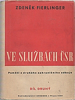 Fierlinger: Ve službách ČSR. Díl druhý, 1948