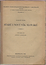 Štúr: Starý i nový věk Slováků, 1935