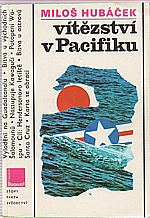 Hubáček: Vítězství v Pacifiku, 1985