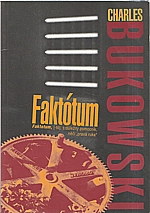 Bukowski: Faktótum, 2002