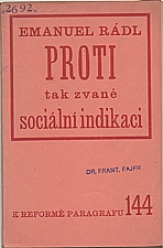 Rádl: Proti tak zvané sociální indikaci, 1932