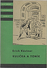 Kästner: Kulička a Toník, 1958