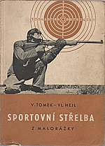 Tomek: Sportovní střelba z malorážky, 1954