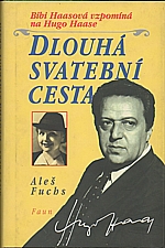 Fuchs: Dlouhá svatební cesta, 1997