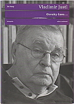 Justl: Vladimír Justl, 2007