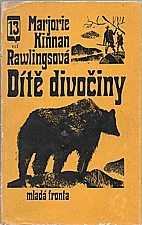 Rawlings: Dítě divočiny, 1967