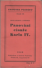 Krabice z Veitmile: Panování císaře Karla IV., 1940