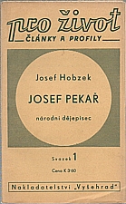 Hobzek: Josef Pekař, národní dějepisec, 1940