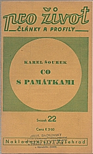 Šourek: Co s památkami, 1941