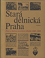 : Stará dělnická Praha, 1981