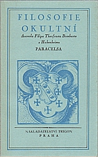 Paracelsus: Filosofie okultní, 1990