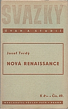 Tvrdý: Nová renaissance, 1941