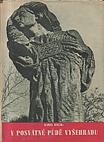 Balák: V posvátné půdě Vyšehradu, 1946