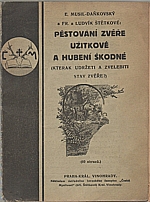 Musil-Daňkovský: Pěstování zvěře užitkové a hubení škodné, 1923