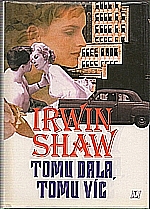 Shaw: Tomu dala, tomu víc, 1994