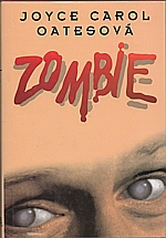Oates: Zombie, 1996