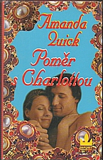 Quick: Poměr s Charlottou, 1999