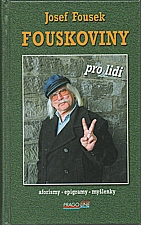 Fousek: Fouskoviny pro lidi, 2004