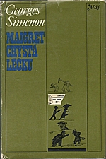 Simenon: Maigret chystá léčku ; Maigret zuří, 1977