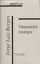 Borges: Fantastická zoologie, 1999