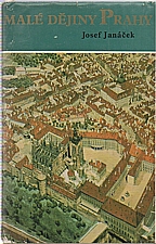 Janáček: Malé dějiny Prahy, 1977