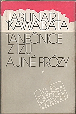 Kawabata: Tanečnice z Izu a jiné prózy, 1988