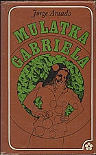 Amado: Mulatka Gabriela, 1974