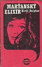 Bulyčev: Marťanský elixír, 1983