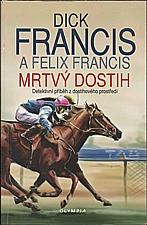 Francis: Mrtvý dostih, 2008