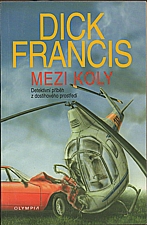 Francis: Mezi koly, 2001