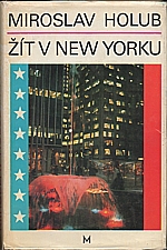 Holub: Žít v New Yorku, 1969